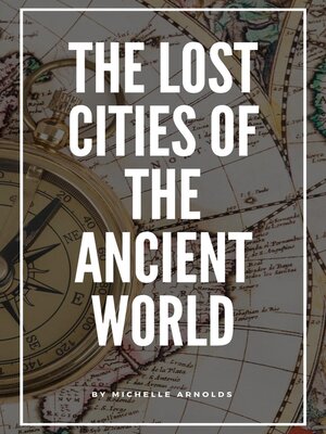 cover image of The Lost Cities of the Ancient World